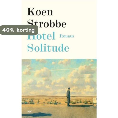 Hotel solitude 9789463930468 Koen Strobbe, Boeken, Romans, Gelezen, Verzenden