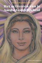 Het activeren van je aardse goddelijkheid 9789081726009, Boeken, Esoterie en Spiritualiteit, Verzenden, Zo goed als nieuw, Reint Gaastra-Levin