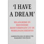 I Have A Dream 9789022984116, Margreet Fogteloo, Verzenden