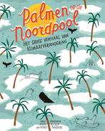 Palmen op de Noordpool 9789025768171, Marc ter Horst, Wendy Panders, Zo goed als nieuw, Verzenden