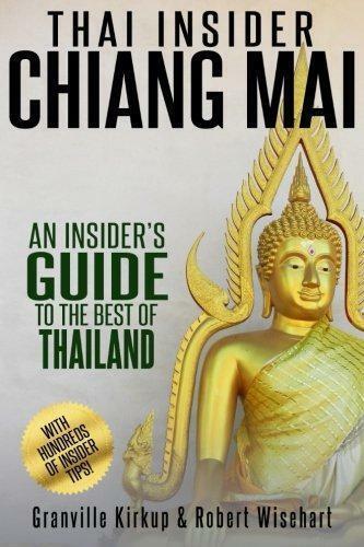 Thai Insider: Chiang Mai: An Insiders Guide to the Best of, Livres, Livres Autre, Envoi