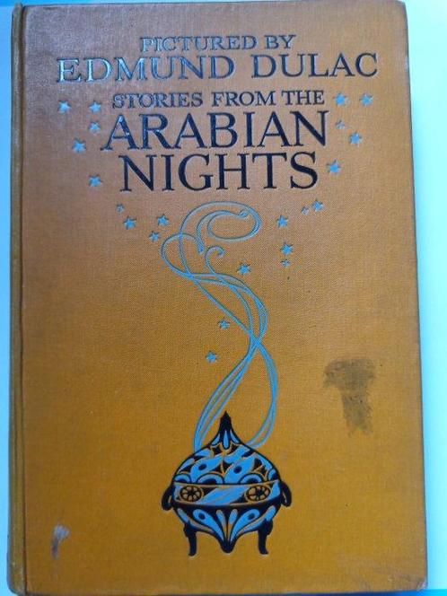 Laurence Housman/Edmund Dulac - Stories from the Arabian, Antiquités & Art, Antiquités | Livres & Manuscrits