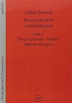 Manuel de droit constitutionnel  Julien Boudon  Book, Julien Boudon, Verzenden