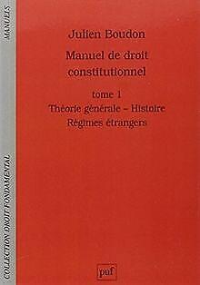 Manuel de droit constitutionnel  Julien Boudon  Book, Livres, Livres Autre, Envoi