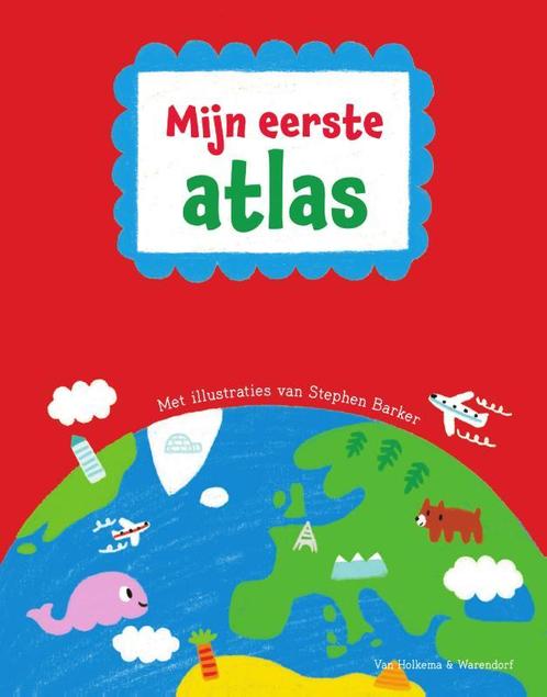 Mijn eerste atlas 9789000346820, Livres, Livres pour enfants | 0 an et plus, Envoi