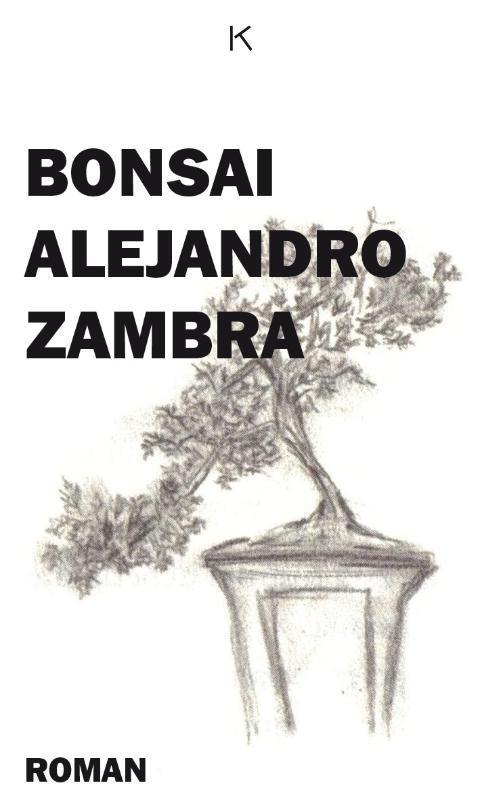 Bonsai 9789079770014 Alejandro Zambra, Boeken, Romans, Gelezen, Verzenden
