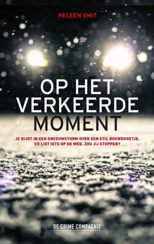 Op het verkeerde moment / Crème de la crime 9789461094124, Livres, Thrillers, Envoi