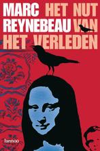 Het Nut Van Het Verleden 9789020967715, Livres, Histoire mondiale, Marc Reynebeau, Verzenden