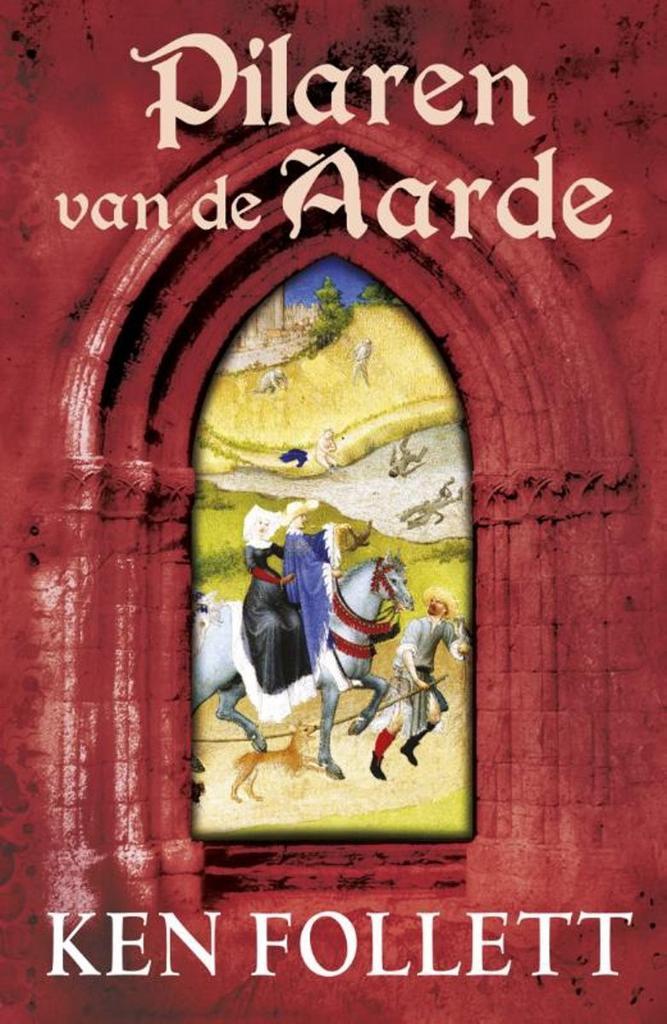 Pilaren van de aarde / Kingsbridge-saga / 1 9789047511540, Boeken, Thrillers, Gelezen, Verzenden