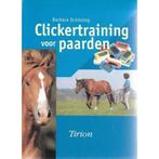CLICKERTRAINING VOOR PAARDEN 9789052104348 B. Schoning, Verzenden, B. Schoning