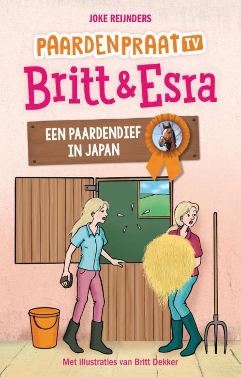 Paardenpraat tv Britt & Esra 10 -   Een paardendief in Japan, Boeken, Kinderboeken | Jeugd | 10 tot 12 jaar, Gelezen, Verzenden