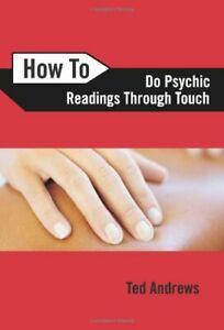 How to Do Psychic Readings Through Touch. Andrews, Boeken, Overige Boeken, Zo goed als nieuw, Verzenden