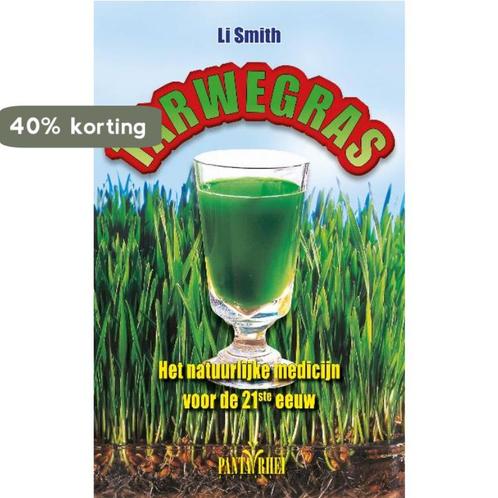 Tarwegras 9789088400841 Li Smith, Boeken, Gezondheid, Dieet en Voeding, Zo goed als nieuw, Verzenden