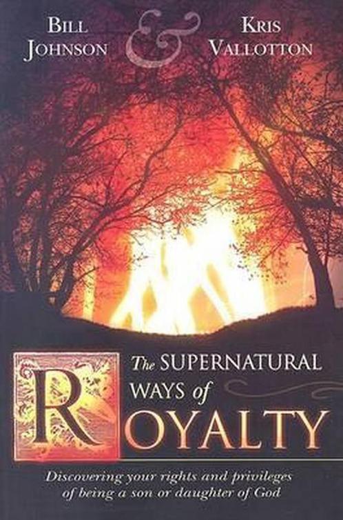 Supernatural Ways Of Royalty 9780768423235, Livres, Livres Autre, Envoi