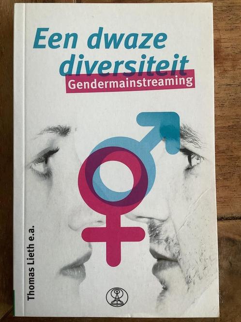Een dwaze diversiteit: Gendermainstreami 9789066031845 Lieth, Boeken, Overige Boeken, Zo goed als nieuw, Verzenden