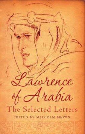 Lawrence of Arabia - The selected letters, Livres, Langue | Anglais, Envoi