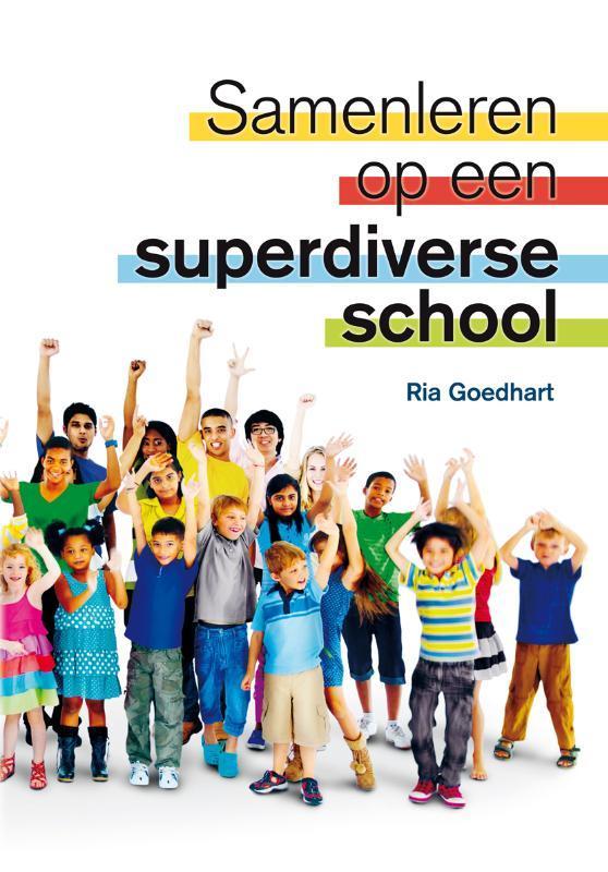 Samenleren op een superdiverse school 9789088508141, Boeken, Studieboeken en Cursussen, Zo goed als nieuw, Verzenden