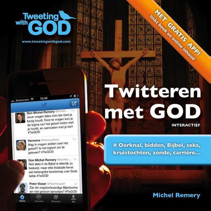 Twitteren met God 9789492093035 Michel Remery, Livres, Religion & Théologie, Envoi