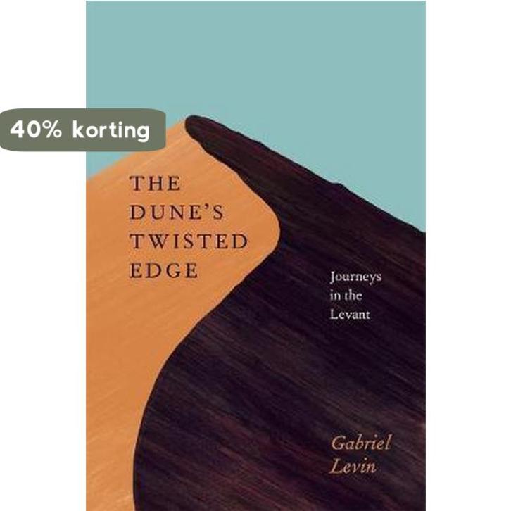 The Dunes Twisted Edge 9780226923673 Gabriel Levin, Livres, Langue | Anglais, Envoi