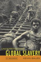 Understanding Global Slavery 9780520245075 Kevin Bales, Verzenden, Gelezen, Kevin Bales