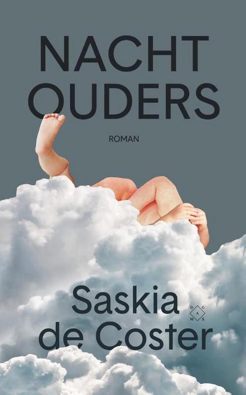 Nachtouders 9789492478672 Saskia de Coster, Boeken, Romans, Gelezen, Verzenden