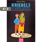 Kriebels en andere verhalen - Elias Bettie 9789044803303, Boeken, Verzenden, Gelezen, Elias Bettie