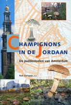Champignons In De Jordaan 9789060975374, Livres, R. Chrispijn, R. Chrispijn, Verzenden