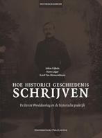 Hoe historici geschiedenis schrijven / Historisch denken / 0, Boeken, Verzenden, Gelezen, Jolien Gijbels