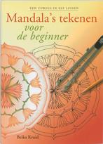 Mandalas tekenen voor de beginner 9789077247136 B. Kruid, Boeken, Verzenden, Gelezen, B. Kruid