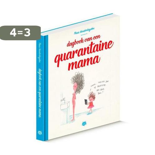 Dagboek van een quarantaine mama 9789463889186, Boeken, Stripverhalen, Gelezen, Verzenden