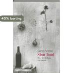 Slow Food 9789053303825 Carlo Petrini, Boeken, Verzenden, Zo goed als nieuw, Carlo Petrini