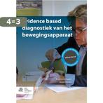 Evidence based diagnostiek van het bewegingsapparaat, Verzenden, Zo goed als nieuw, Arianne Verhagen
