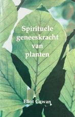 SPIRITUELE GENEESKRACHT VAN DE PLANTEN 9789020227260, Boeken, Verzenden, Gelezen, E. Cowan