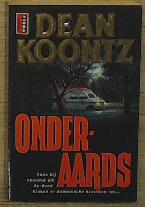 Onderaards 9789024523245 D.R. Koontz, Livres, Contes & Fables, Envoi