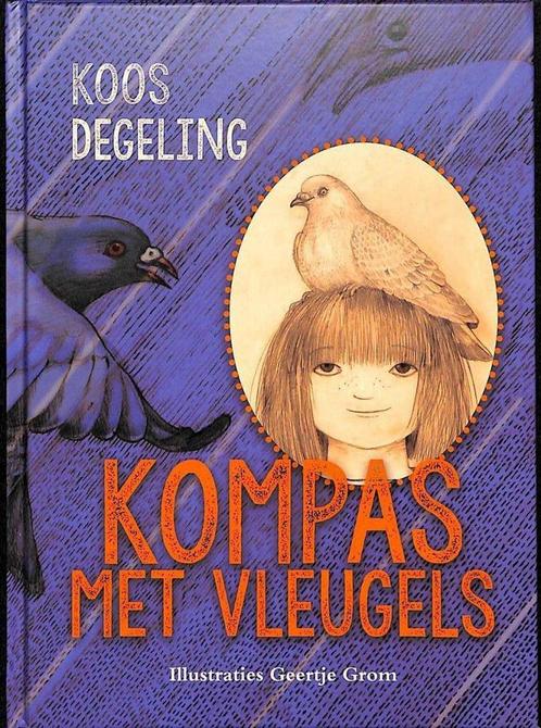 Kompas met vleugels 9789082296105 Koos Degeling, Boeken, Kinderboeken | Jeugd | onder 10 jaar, Zo goed als nieuw, Verzenden