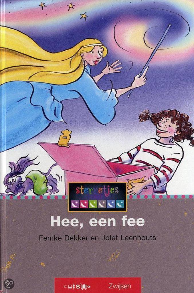 Hee, een fee / Sterretjes / 1 9789027674623 Femke Dekker, Boeken, Kinderboeken | Jeugd | onder 10 jaar, Gelezen, Verzenden