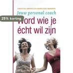 Word wie je echt wil zijn 9789002222801 Ch. Smedts, Verzenden, Ch. Smedts