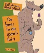 De beer in de speeltuin 9789025848583 Dolf Verroen, Verzenden, Gelezen, Dolf Verroen