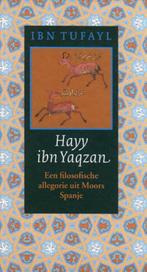 Hayy ibn Yaqzan 9789054600541, Ibn Tufayl, Abu Bakr Muhammad, Verzenden