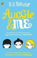 Auggie & Me: Three Wonder Stories 9780552574778, Boeken, Verzenden, Gelezen, R. J. Palacio