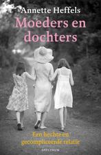 Moeders en dochters 9789000304165, Livres, Psychologie, Annette Heffels, Annette Heffels, Verzenden