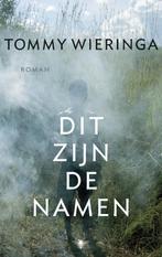 Dit zijn de namen 9789023472698 Tommy Wieringa, Verzenden, Gelezen, Tommy Wieringa