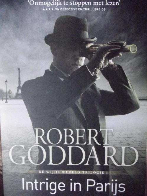 intrige in Parijs - Robert Goddard 9789024578580, Boeken, Overige Boeken, Gelezen, Verzenden