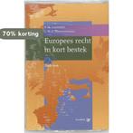 Europees recht in kort bestek 9789026839795 R.H. Lauwaars, Boeken, Verzenden, Gelezen, R.H. Lauwaars