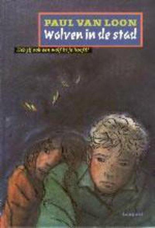 Wolven In De Stad 9789025834807, Livres, Livres pour enfants | Jeunesse | 13 ans et plus, Envoi