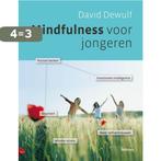 Mindfulness voor jongeren 9789020984507 David Dewulf, Boeken, Psychologie, Verzenden, Gelezen, David Dewulf