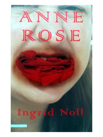 Annerose 9789045002057 I. Noll, Verzenden, Gelezen, I. Noll