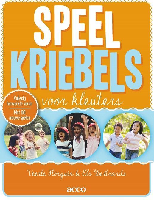 Speelkriebels voor kleuters 9789463440165 Els Bertrands, Boeken, Studieboeken en Cursussen, Zo goed als nieuw, Verzenden