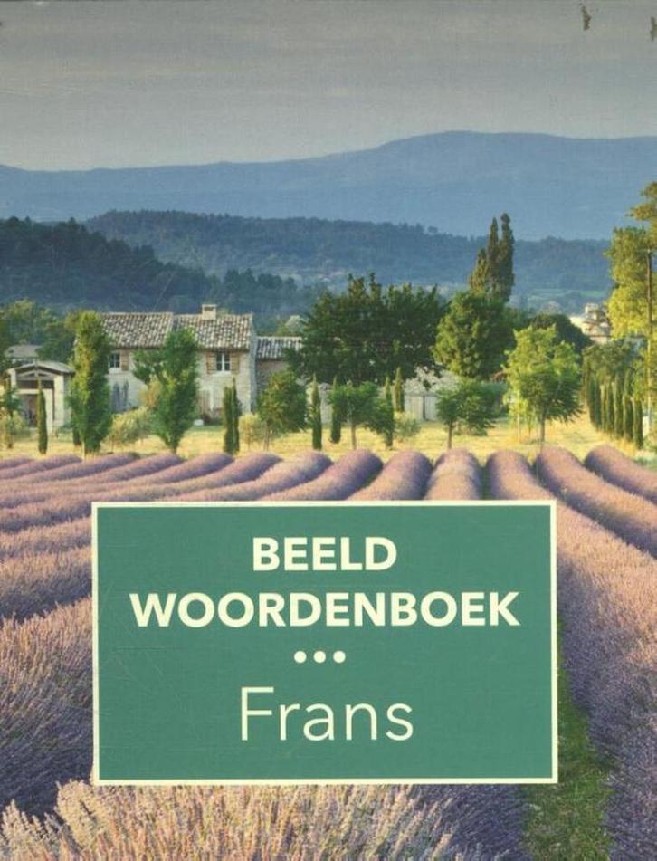 Beeldwoordenboek Frans 9789460773549, Boeken, Woordenboeken, Gelezen, Verzenden