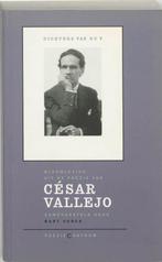 Dichters van nu 7 -   Cesar Valejo 9789056550035, Gelezen, C. Vallejo, Bart Vonck, Verzenden